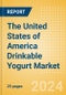 The United States of America (USA) Drinkable Yogurt (Dairy and Soy Food) Market Size, Growth and Forecast Analytics, 2023-2028 - Product Image