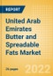 United Arab Emirates (UAE) Butter and Spreadable Fats (Dairy and Soy Food) Market Size, Growth and Forecast Analytics, 2021-2026 - Product Image