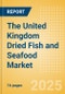 The United Kingdom (UK) Dried Fish and Seafood (Fish and Seafood) Market Size, Growth and Forecast Analytics, 2023-2028 - Product Thumbnail Image