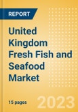 United Kingdom (UK) Fresh Fish and Seafood (Counter) (Fish and Seafood) Market Size, Growth and Forecast Analytics, 2021-2026- Product Image