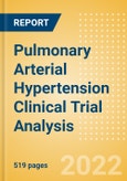 Pulmonary Arterial Hypertension Clinical Trial Analysis by Trial Phase, Trial Status, Trial Counts, End Points, Status, Sponsor Type, and Top Countries, 2022 Update- Product Image