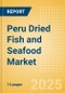 Peru Dried Fish and Seafood (Fish and Seafood) Market Size, Growth and Forecast Analytics, 2023-2028 - Product Thumbnail Image