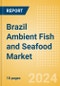 Brazil Ambient (Canned) Fish and Seafood (Fish and Seafood) Market Size, Growth and Forecast Analytics, 2023-2028 - Product Thumbnail Image