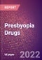 Presbyopia Drugs in Development by Stages, Target, MoA, RoA, Molecule Type and Key Players, 2022 Update - Product Thumbnail Image