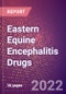 Eastern Equine Encephalitis Drugs in Development by Stages, Target, MoA, RoA, Molecule Type and Key Players, 2022 Update - Product Thumbnail Image