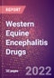 Western Equine Encephalitis Drugs in Development by Stages, Target, MoA, RoA, Molecule Type and Key Players, 2022 Update - Product Thumbnail Image