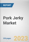 Pork Jerky Market By Consumption, By Type, By Nature, By Distribution Channel: Global Opportunity Analysis and Industry Forecast, 2022-2031- Product Image