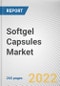 Softgel Capsules Market By Type, By Application, By Distribution Channel: Global Opportunity Analysis and Industry Forecast, 2021-2031 - Product Image