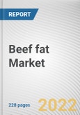 Beef fat Market By Application, By Distribution Channel: Global Opportunity Analysis and Industry Forecast, 2021-2031- Product Image