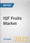 IQF Fruits Market By Fruit, By End Use Industry, By Sales Channel: Global Opportunity Analysis and Industry Forecast, 2021-2031 - Product Image