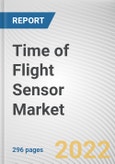Time of Flight Sensor Market By Product Type, By Application, By End User: Global Opportunity Analysis and Industry Forecast, 2021-2031- Product Image