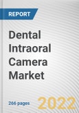 Dental Intraoral Camera Market By Type, By Application, By End User: Global Opportunity Analysis and Industry Forecast, 2021-2031- Product Image