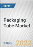 Packaging Tube Market By Type, By Product, By Application: Global Opportunity Analysis and Industry Forecast, 2021-2031- Product Image