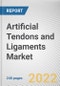 Artificial Tendons and Ligaments Market By Application, By End users: Global Opportunity Analysis and Industry Forecast, 2021-2031 - Product Thumbnail Image