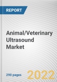 Animal/Veterinary Ultrasound Market By Type, By Product, By End User: Global Opportunity Analysis and Industry Forecast, 2021-2031- Product Image
