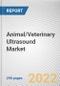 Animal/Veterinary Ultrasound Market By Type, By Product, By End User: Global Opportunity Analysis and Industry Forecast, 2021-2031 - Product Image