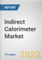 Indirect Calorimeter Market By Type, By Application, By End User: Global Opportunity Analysis and Industry Forecast, 2021-2031 - Product Image
