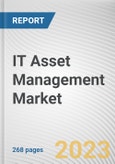 IT Asset Management Market By Component, By Deployment Model, By Enterprise Size, By Industry Vertical: Global Opportunity Analysis and Industry Forecast, 2022-2031- Product Image