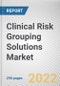 Clinical Risk Grouping Solutions Market By Product, By Deployment, By End User: Global Opportunity Analysis and Industry Forecast, 2021-2031 - Product Thumbnail Image