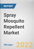 Spray Mosquito Repellent Market By Raw Material, By Distribution Channel: Global Opportunity Analysis and Industry Forecast, 2021-2031- Product Image