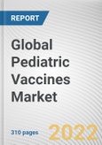 Global Pediatric Vaccines Market By Type, By Technology, By Indication: Global Opportunity Analysis and Industry Forecast, 2021-2031- Product Image
