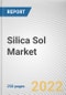 Silica Sol Market By Application, By End Use Industry: Global Opportunity Analysis and Industry Forecast, 2021-2031 - Product Image