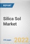 Silica Sol Market By Application, By End Use Industry: Global Opportunity Analysis and Industry Forecast, 2021-2031 - Product Thumbnail Image