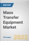 Mass Transfer Equipment Market By Type, By Application: Global Opportunity Analysis and Industry Forecast, 2021-2031 - Product Image