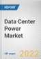 Data Center Power Market By Product, By End Use: Global Opportunity Analysis and Industry Forecast, 2021-2031 - Product Thumbnail Image