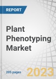 Plant Phenotyping Market by Product (Equipment (Site, Platform/Carrier, Application, Analysis Systems, Automation Level), Sensors (Image Sensors, NDVI Sensors, Temperature Sensors), and Software), Service, and Region - Global Forecast to 2027- Product Image