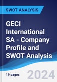 GECI International SA - Company Profile and SWOT Analysis- Product Image
