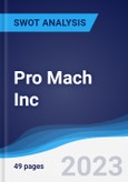 Pro Mach Inc - Strategy, SWOT and Corporate Finance Report- Product Image