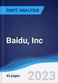 Baidu, Inc. - Strategy, SWOT and Corporate Finance Report- Product Image