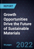 Growth Opportunities Drive the Future of Sustainable Materials- Product Image