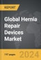 Hernia Repair Devices - Global Strategic Business Report - Product Thumbnail Image