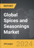 Spices and Seasonings - Global Strategic Business Report- Product Image