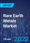 Rare Earth Metals Market Outlook by Type, Application - Industry Analysis and Growth Forecast to 2030 - Product Image