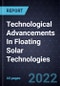 Technological Advancements In Floating Solar Technologies - Product Image