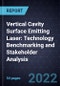 Vertical Cavity Surface Emitting Laser (VCSEL): Technology Benchmarking and Stakeholder Analysis - Product Image