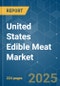 United States Edible Meat - Market Share Analysis, Industry Trends & Statistics, Growth Forecasts (2025 - 2030) - Product Thumbnail Image
