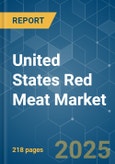United States Red Meat - Market Share Analysis, Industry Trends & Statistics, Growth Forecasts (2025 - 2030)- Product Image
