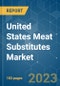 United States Meat Substitutes Market - Size, Share, COVID-19 Impact & Forecasts up to 2028 - Product Thumbnail Image