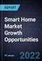 Smart Home Market Growth Opportunities - Product Thumbnail Image