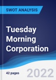 Tuesday Morning Corporation - Strategy, SWOT and Corporate Finance Report- Product Image