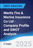 Meritz Fire & Marine Insurance Co Ltd - Company Profile and SWOT Analysis- Product Image