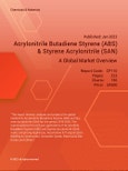 Acrylonitrile Butadiene Styrene (ABS) and Styrene Acrylonitrile (SAN) - A Global Market Overview- Product Image