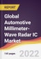 Global Automotive Millimeter-Wave Radar IC Market to 2027: Trends, Opportunities and Competitive Analysis - Product Image