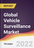 Global Vehicle Surveillance Market Report: Trends, Forecast and Competitive Analysis- Product Image