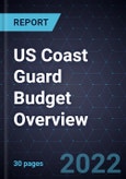 US Coast Guard Budget Overview- Product Image