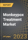 Monkeypox Treatment Market: Focus on Therapeutics, Vaccines and Diagnostic Kits: Distribution by Type of Product, Drug Developers, Drug Candidates, Type of Diagnostic Kit, Type of End User and Key Geographical Regions: Industry Trends and Global Forecasts, 2023-2035- Product Image